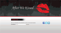 Desktop Screenshot of afterwekissed.com